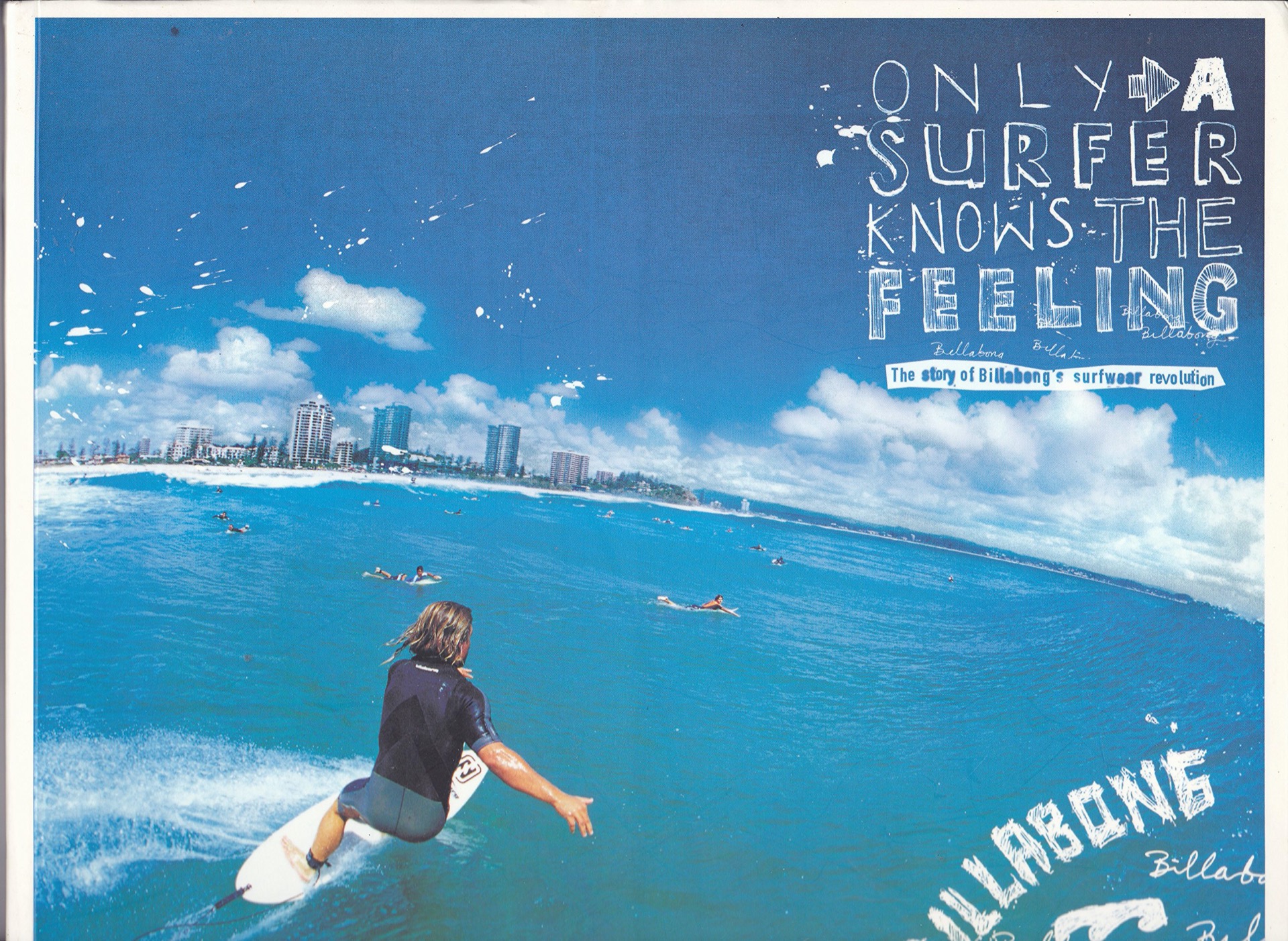 Gráfica publicitaria de Billabong con slogan "Only a surfer knows the feeling"